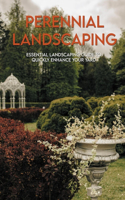 Perennial Landscaping