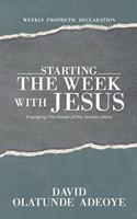 Starting the Week with Jesus