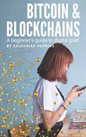 Bitcoin and Blockchains