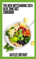New Outstanding 2024 Blue Zone Diet Cookbook