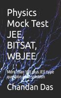 Physics Mock Test JEE, BITSAT, WBJEE: More than 100 plus JEE type question with solution