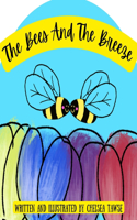 Bees And The Breeze