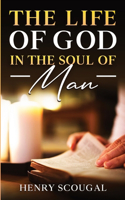 Life of God in the Soul of Man