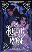 Of Briar and Rose
