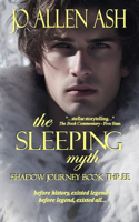 Sleeping Myth - Shadow Journey Series Book Three