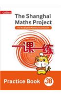 Shanghai Maths - The Shanghai Maths Project Practice Book 3b