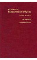Geophysics Field Measurements: (24B Methods in Experimental Physics)