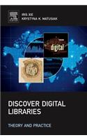 Discover Digital Libraries: Theory and Practice