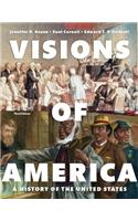 Visions of America, Volume One, Books a la Carte Edition Plus New Myhistorylab for U.S. History -- Access Card Package [With Access Code]