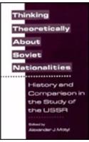 Thinking Theoretically About Soviet Nationalities