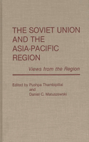 The Soviet Union and the Asia-Pacific Region