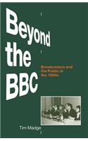 Beyond the BBC