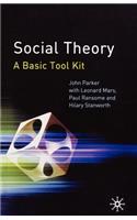 Social Theory: A Basic Tool Kit