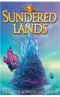 The Icegate of Spyre: Book 4(Sundered Lands)