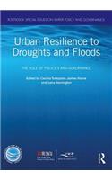 Urban Resilience to Droughts and Floods