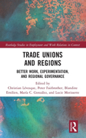 Trade Unions and Regions