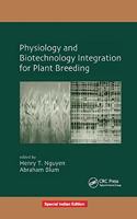 Physiology and Biotechnology Integration For Plant Breeding(Special Indian Edition/ Reprint Year : 2020)