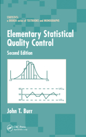 Elementary Statistical Quality Control: (Statistics: A Series of Textbooks and Monographs)