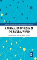 Minimalist Ontology of the Natural World