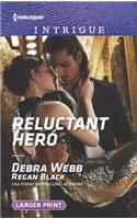 Reluctant Hero