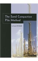 Sand Compaction Pile Method