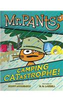 Mr. Pants: Camping Catastrophe!