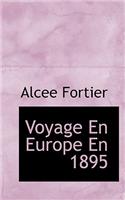 Voyage En Europe En 1895