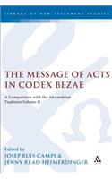 Message of Acts in Codex Bezae (Vol 2)