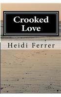 Crooked Love