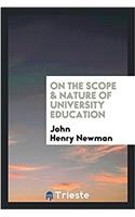 On the Scope & Nature of University Education