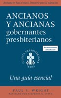 Presbyterian Ruling Elder, Updated Spanish Edition