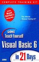 Sams Teach Yourself Visual Basic 6 in 21 Days, Complete Training Kit