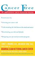 Cancer Free: The Comprehensive Cancer Prevention Program