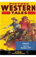 Black Mask Pulp Story Reader: #3 Stories from the December, 1950 Issue of Fifteen Western Tales
