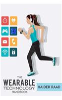 Wearable Technology Handbook