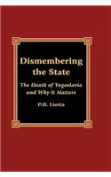 Dismembering the State