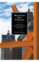 Bootstrap New Urbanism