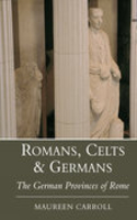 Romans, Celts & Germans