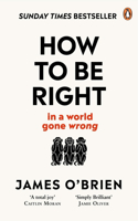 How to Be Right