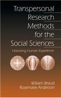 Transpersonal Research Methods for the Social Sciences