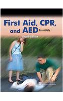 First Aid, CPR, and AED Essentials