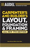 Audel Carpenter's and Builder's Layout, Foundation & Framing