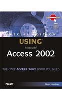 Special Edition Using Microsoft Access 2002