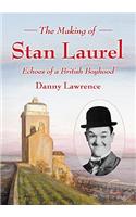 Making of Stan Laurel