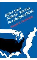 United States National Interests in a Changing World