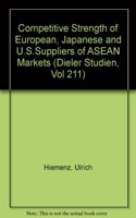 The Competitive Strength of European, Japanese, and U.S. Suppliers on ASEAN Markets