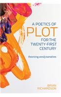 A Poetics of Plot for the Twenty-First Century