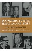 Economic Events, Ideas, and Policies