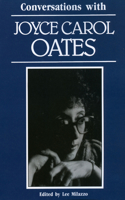 Conversations with Joyce Carol Oates