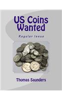 US Coins Wanted